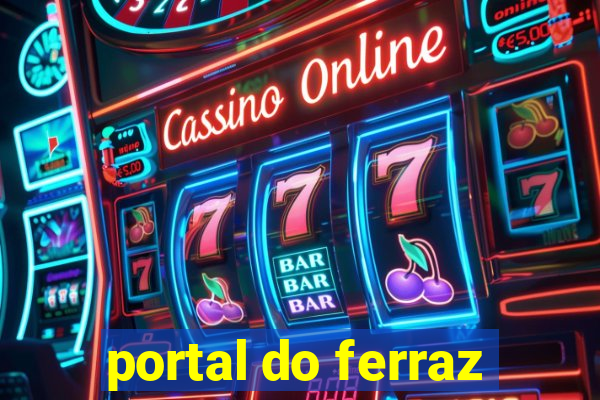 portal do ferraz